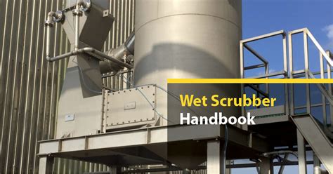 3 Spray Towers 27 5. . Wet scrubber design handbook pdf